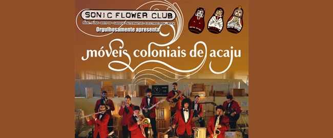 Show com a banda Móveis Coloniais de Acaju