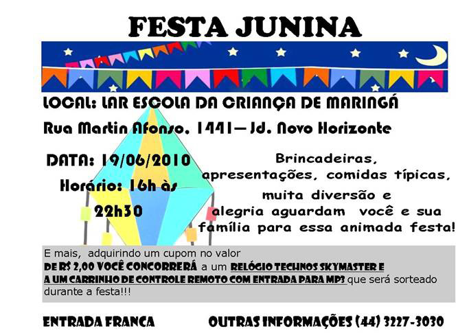 Festa Junina - Lar Escola da Criança de Maringá