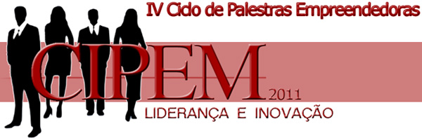 IV Ciclo de Palestras Empreendedoras de Maringá