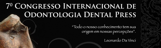 SAÚDE: 7° Congresso Internacional da Dental Press