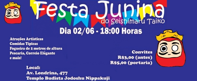 EVENTO: Festa Junina do Seishimaru Taiko
