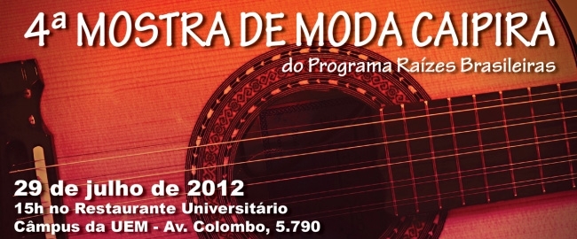 MÚSICA: 4ª Mostra de Moda Caipira