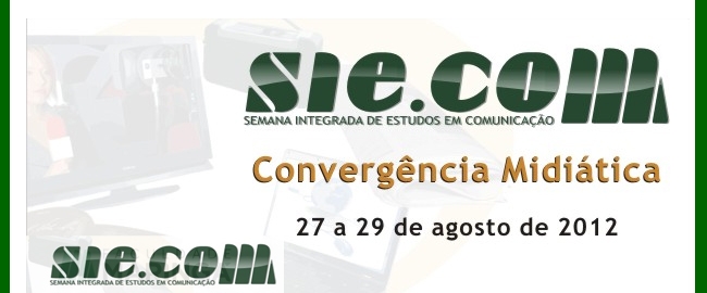 SIECOM: 15° Semana  Integrada de Estudos em Comunicação
