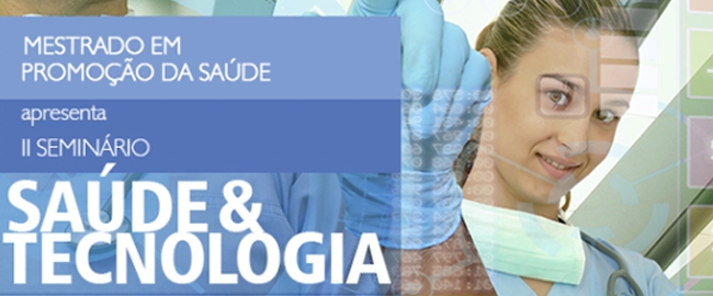 EVENTO: II Seminário Saúde & Tecnologia