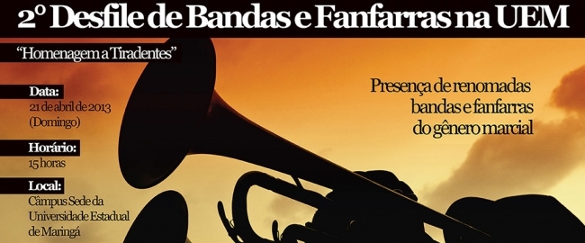 MÚSICA: 2º Desfile de Bandas e Fanfarras na UEM.