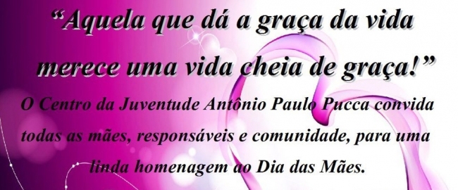 HOMENAGEM ÀS MÃES