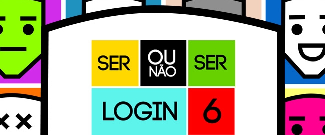 RELIGIÃO: Login 6 - Ser ou não ser?