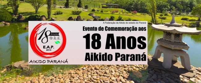 EAP 2013: Encontro de Aikido do Paraná - 18 anos