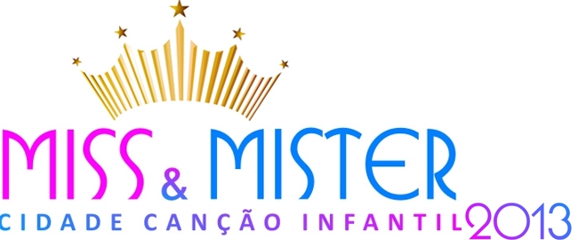 Concurso Miss & Mister Cidade Canção Infantil 2013
