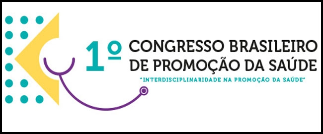 CONGRESSO: 1º Congresso Brasileiro de Promoção da Saúde - CBIPS