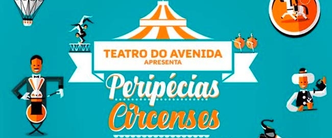 TEATRO: ''Peripécias Circenses''