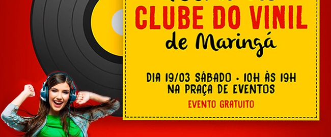 CULTURA: XIII Feira do Clube do Vinil de Maringá