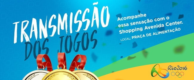 OLIMPÍADAS: Transmissão das Olimpíadas Rio 2016