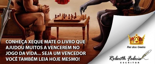 CULTURA: Mundo Geek Leia mais Xeque Mate