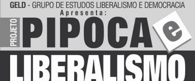 CINEMA: GELD Maringá apresenta: Pipoca e Liberalismo