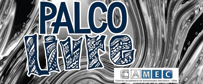 CULTURA: Palco Livre - UEM