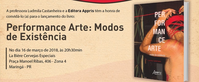 LANÇAMENTO: "Performance Arte: Modos de Existência"