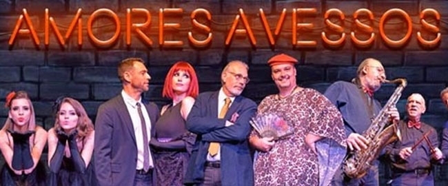 ESPETÁCULO: "Amores Avessos"