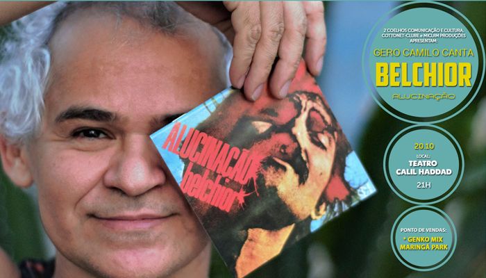 SHOW: Gero Camilo canta Belchior - Alucinação